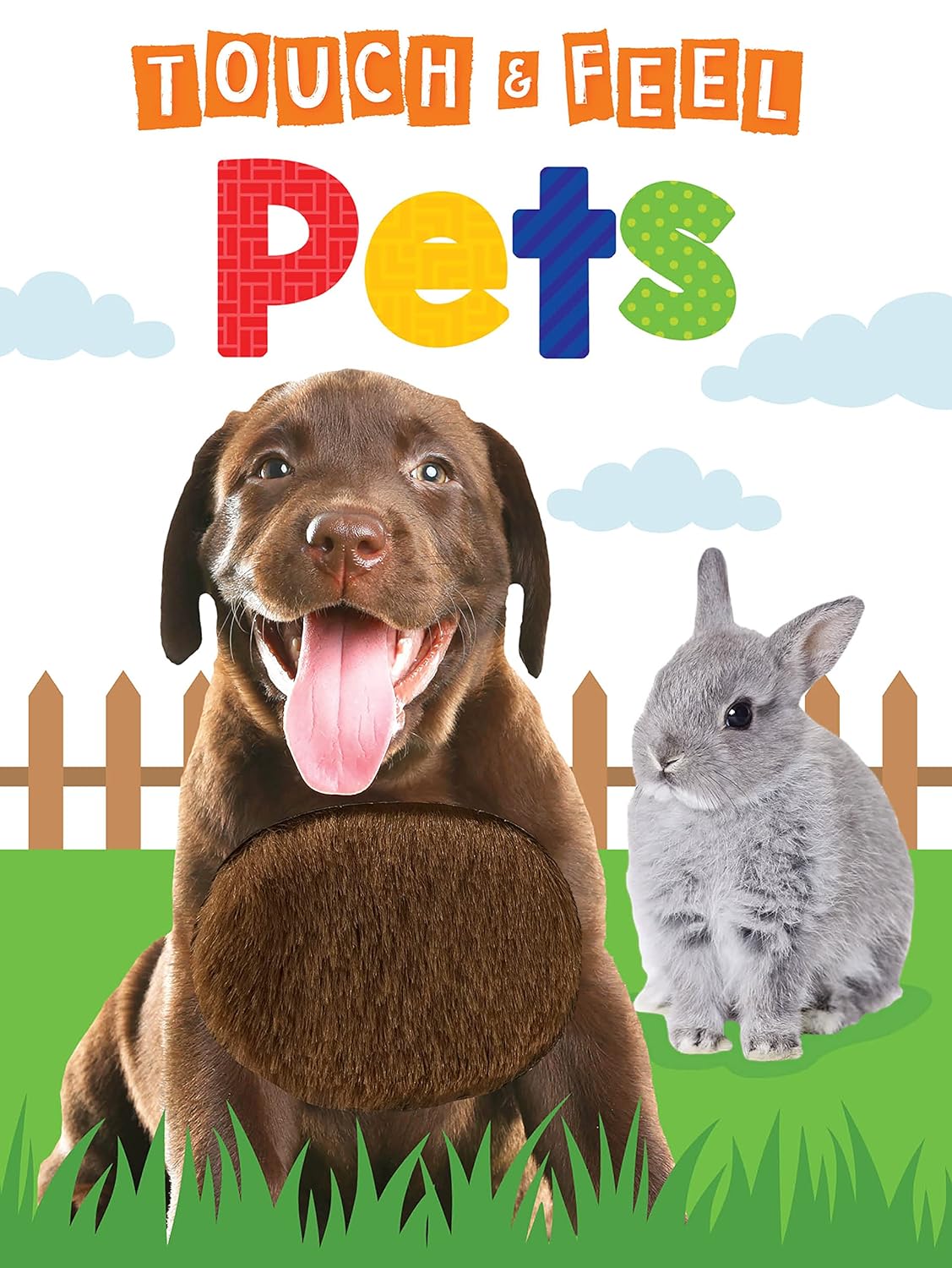 Pets - Children's Touch and Feel Board Book